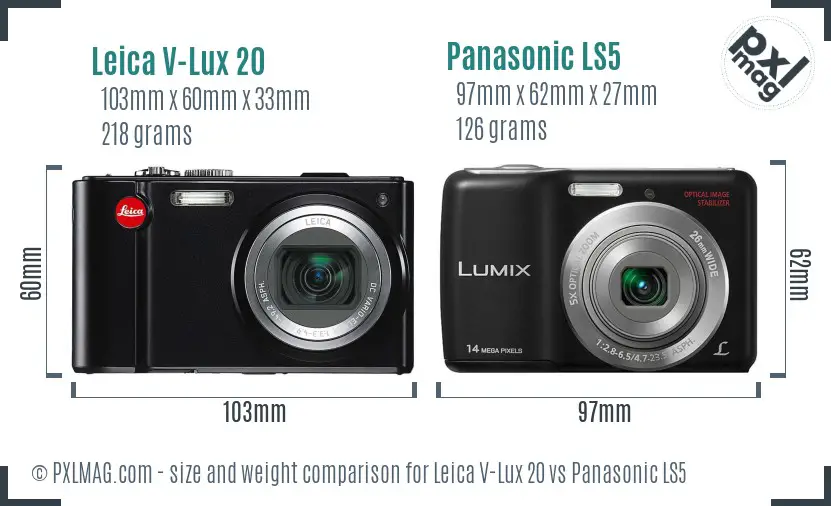 Leica V-Lux 20 vs Panasonic LS5 size comparison