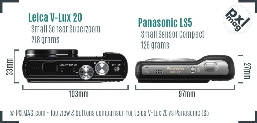 Leica V-Lux 20 vs Panasonic LS5 top view buttons comparison