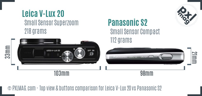 Leica V-Lux 20 vs Panasonic S2 top view buttons comparison