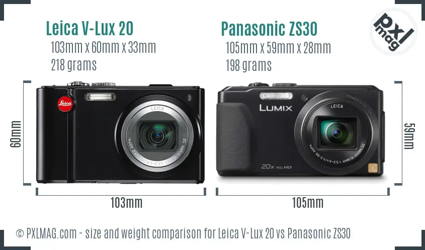 Leica V-Lux 20 vs Panasonic ZS30 size comparison Leica V-Lux 20 vs Panasonic ZS30 size comparison