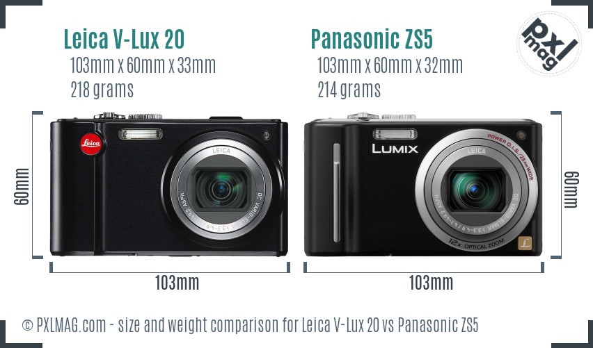 Leica V-Lux 20 vs Panasonic ZS5 size comparison