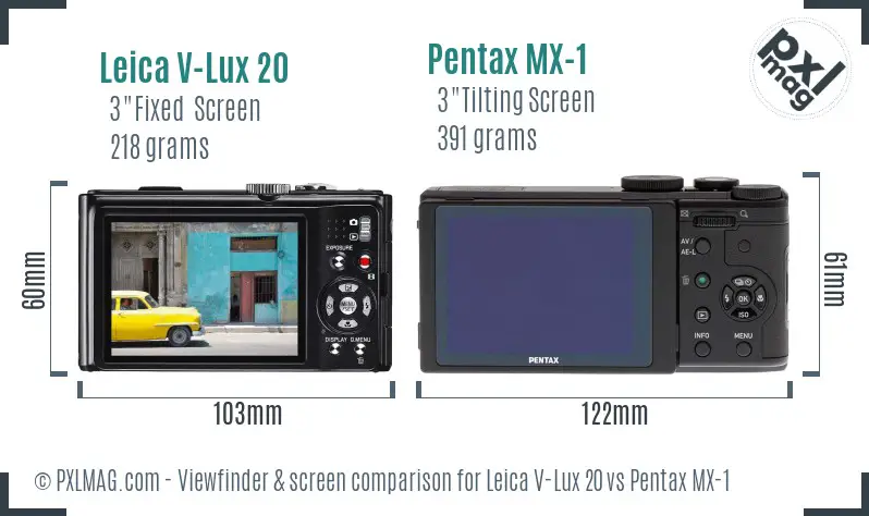 Leica V-Lux 20 vs Pentax MX-1 Screen and Viewfinder comparison