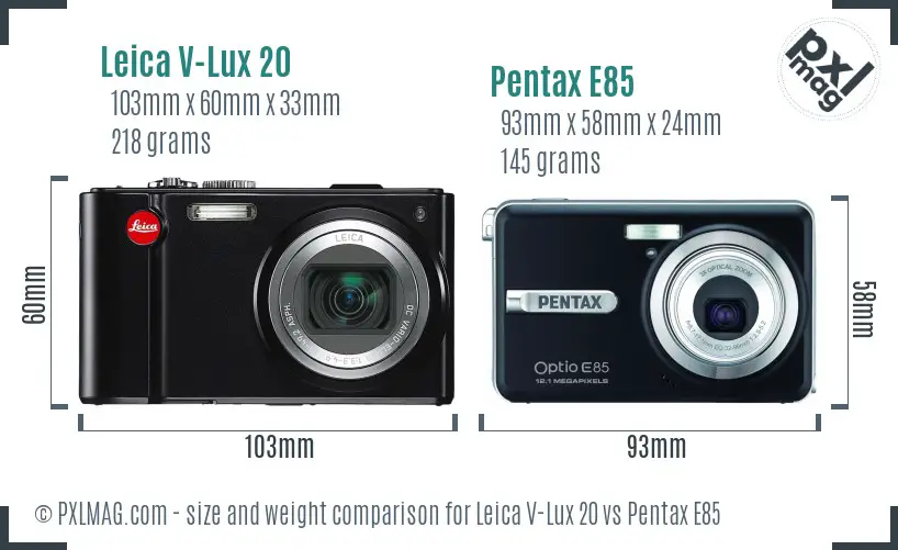 Leica V-Lux 20 vs Pentax E85 size comparison