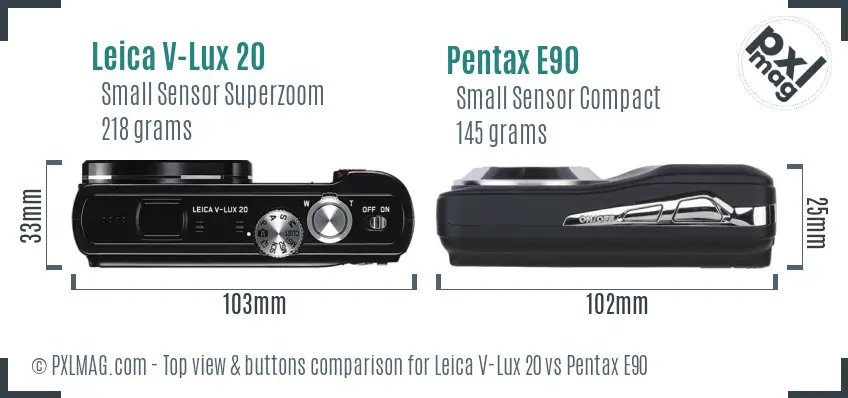 Leica V-Lux 20 vs Pentax E90 top view buttons comparison