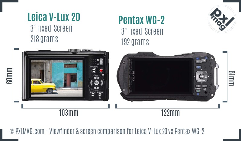 Leica V-Lux 20 vs Pentax WG-2 Screen and Viewfinder comparison