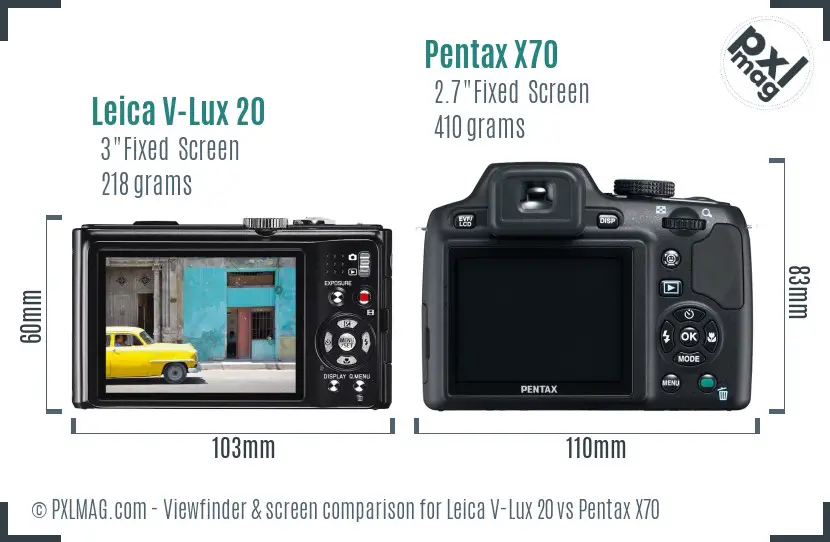 Leica V-Lux 20 vs Pentax X70 Screen and Viewfinder comparison