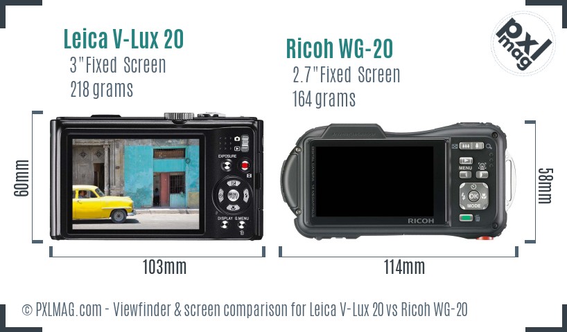 Leica V-Lux 20 vs Ricoh WG-20 Screen and Viewfinder comparison