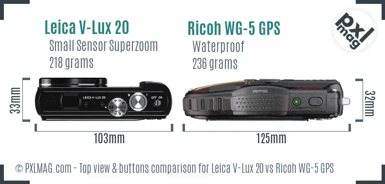 Leica V-Lux 20 vs Ricoh WG-5 GPS top view buttons comparison