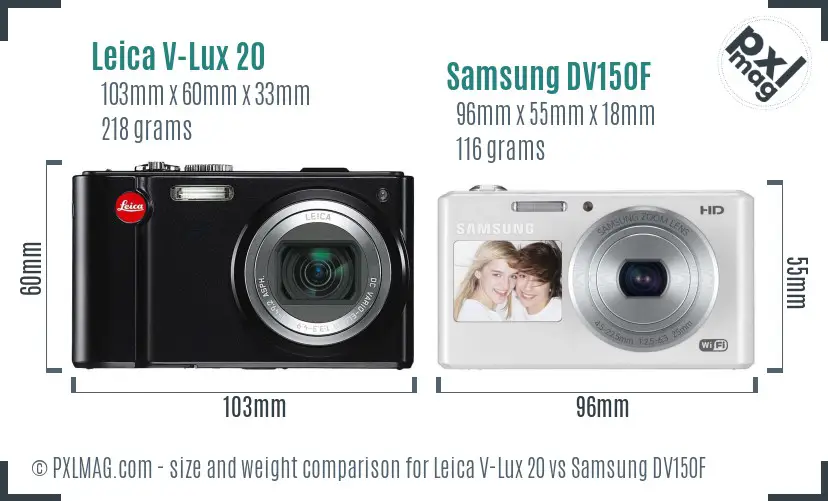 Leica V-Lux 20 vs Samsung DV150F size comparison Leica V-Lux 20 vs Samsung DV150F size comparison