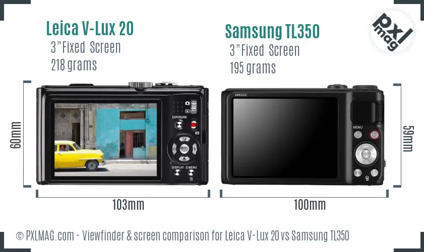 Leica V-Lux 20 vs Samsung TL350 Screen and Viewfinder comparison