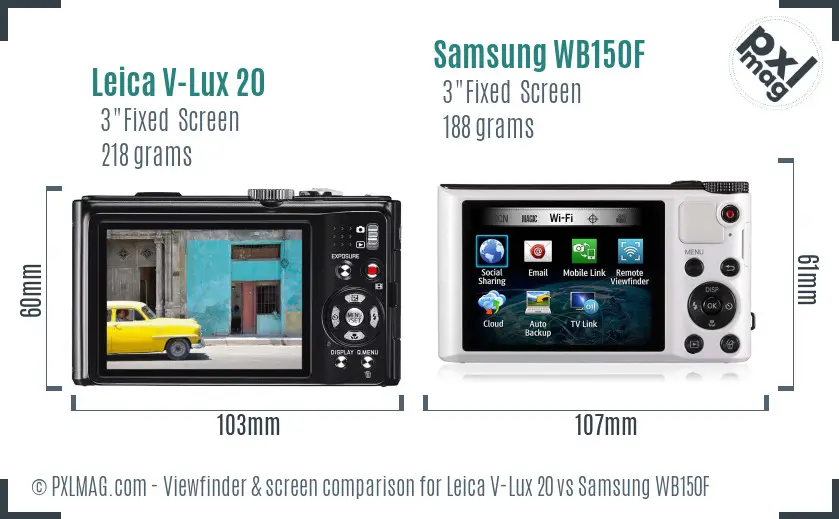 Leica V-Lux 20 vs Samsung WB150F Screen and Viewfinder comparison Leica V-Lux 20 vs Samsung WB150F Screen and Viewfinder comparison