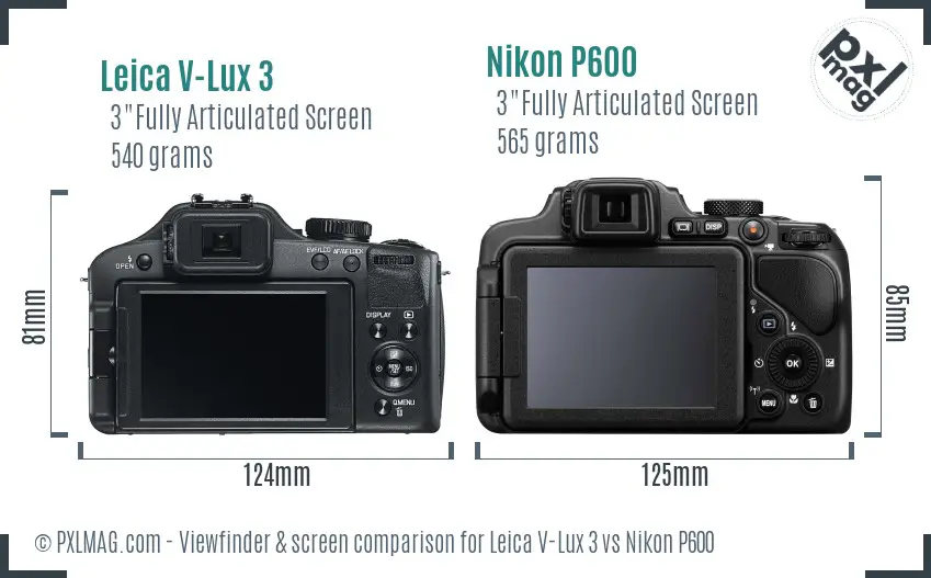 Leica V-Lux 3 vs Nikon P600 Screen and Viewfinder comparison