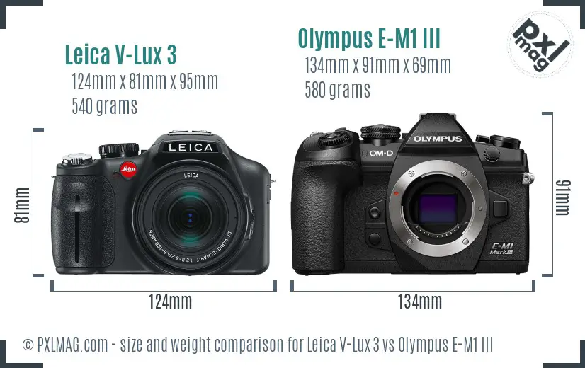 Leica V-Lux 3 vs Olympus E-M1 III size comparison