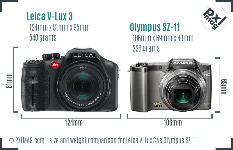 Leica V-Lux 3 vs Olympus SZ-11 size comparison