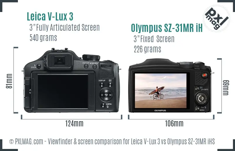 Leica V-Lux 3 vs Olympus SZ-31MR iHS Screen and Viewfinder comparison
