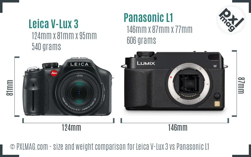 Leica V-Lux 3 vs Panasonic L1 size comparison