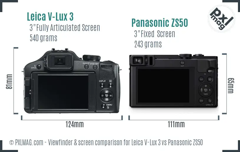 Leica V-Lux 3 vs Panasonic ZS50 Screen and Viewfinder comparison Leica V-Lux 3 vs Panasonic ZS50 Screen and Viewfinder comparison