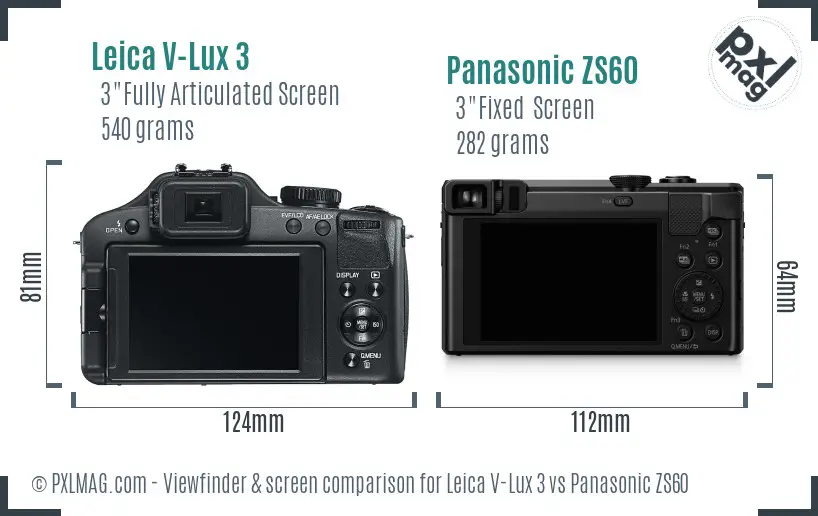 Leica V-Lux 3 vs Panasonic ZS60 Screen and Viewfinder comparison Leica V-Lux 3 vs Panasonic ZS60 Screen and Viewfinder comparison