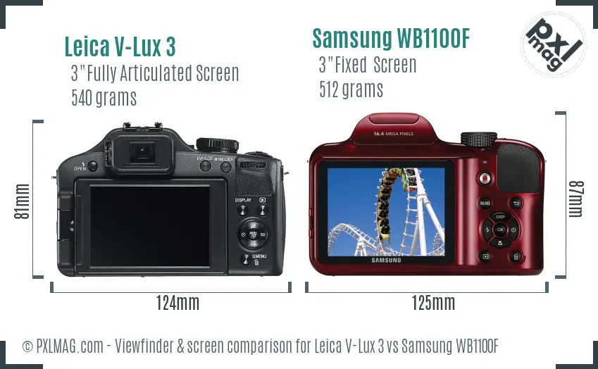 Leica V-Lux 3 vs Samsung WB1100F Screen and Viewfinder comparison Leica V-Lux 3 vs Samsung WB1100F Screen and Viewfinder comparison
