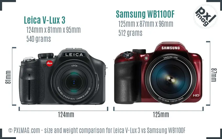 Leica V-Lux 3 vs Samsung WB1100F size comparison Leica V-Lux 3 vs Samsung WB1100F size comparison