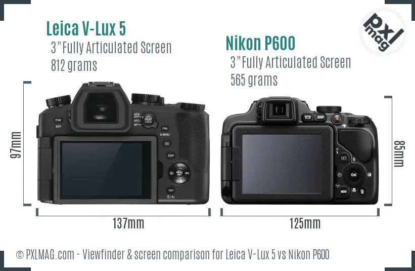 Leica V-Lux 5 vs Nikon P600 Screen and Viewfinder comparison