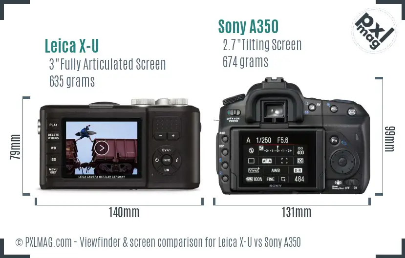 Leica X-U vs Sony A350 Screen and Viewfinder comparison