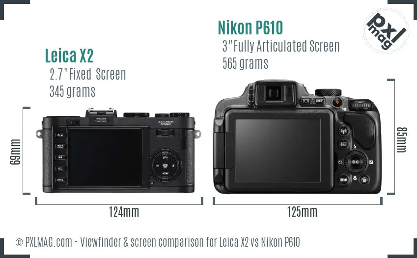 Leica X2 vs Nikon P610 Screen and Viewfinder comparison