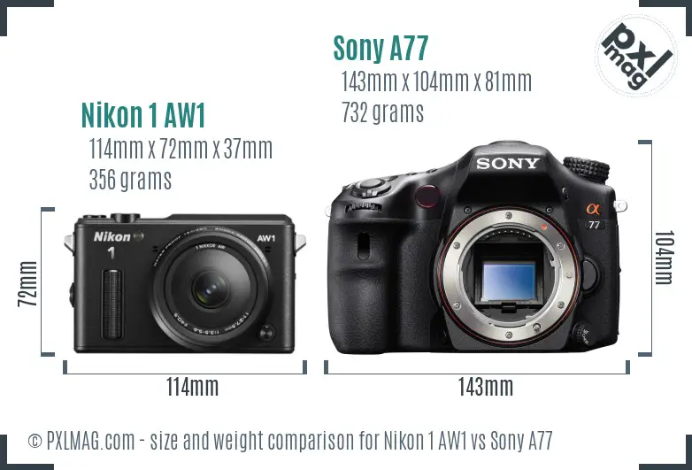Nikon 1 AW1 vs Sony A77 size comparison