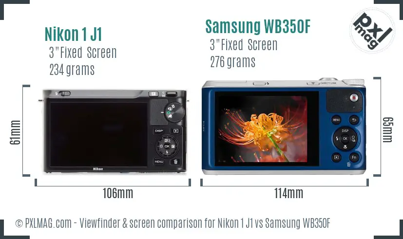 Nikon 1 J1 vs Samsung WB350F Screen and Viewfinder comparison Nikon 1 J1 vs Samsung WB350F Screen and Viewfinder comparison