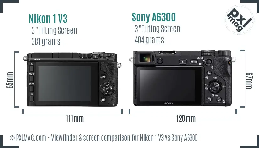 Nikon 1 V3 vs Sony A6300 Screen and Viewfinder comparison