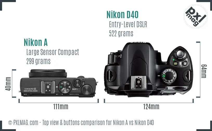 Nikon A vs Nikon D40 top view buttons comparison
