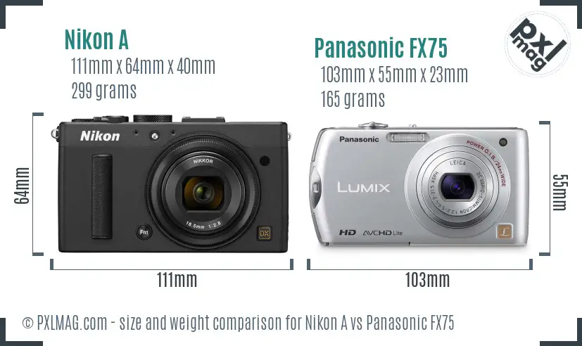 Nikon A vs Panasonic FX75 size comparison