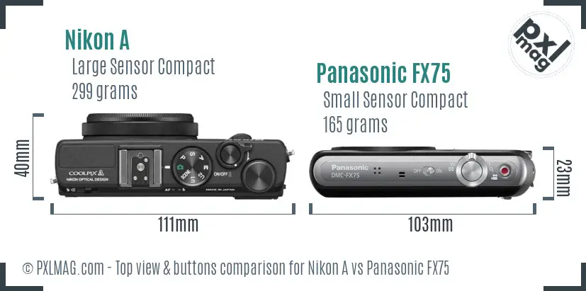 Nikon A vs Panasonic FX75 top view buttons comparison