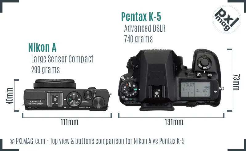 Nikon A vs Pentax K-5 top view buttons comparison