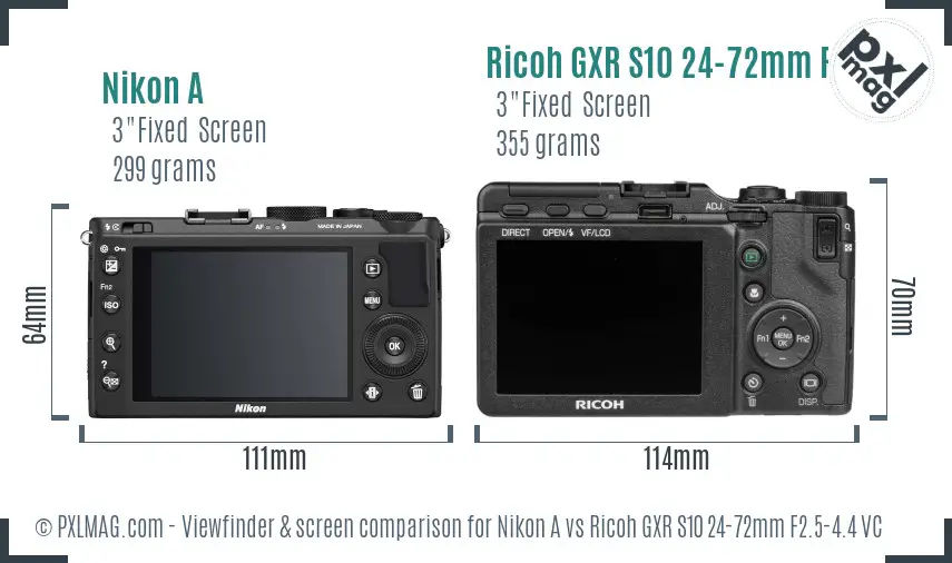 Nikon A vs Ricoh GXR S10 24-72mm F2.5-4.4 VC Screen and Viewfinder comparison