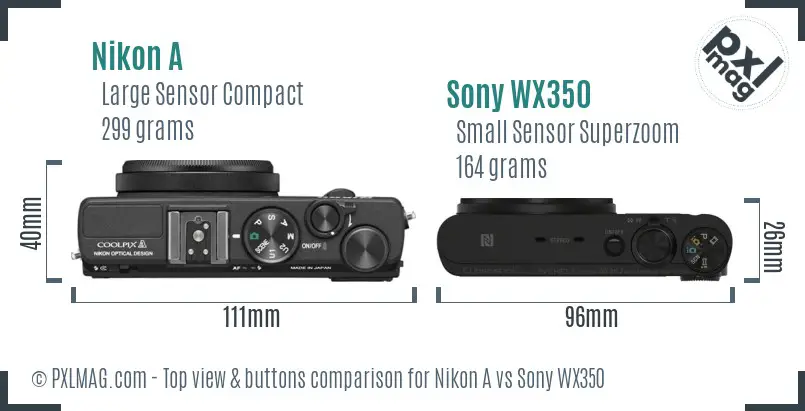 Nikon A vs Sony WX350 top view buttons comparison