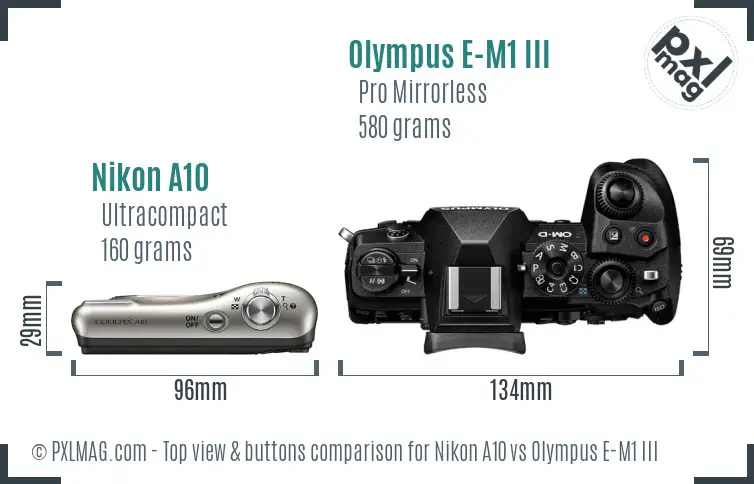 Nikon A10 vs Olympus E-M1 III top view buttons comparison