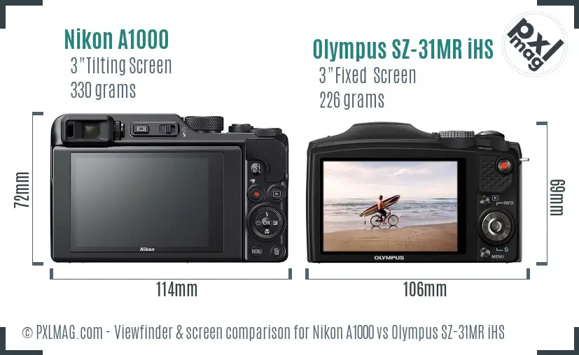 Nikon A1000 vs Olympus SZ-31MR iHS Screen and Viewfinder comparison
