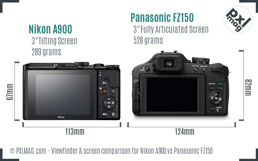 Nikon A900 vs Panasonic FZ150 Screen and Viewfinder comparison Nikon A900 vs Panasonic FZ150 Screen and Viewfinder comparison