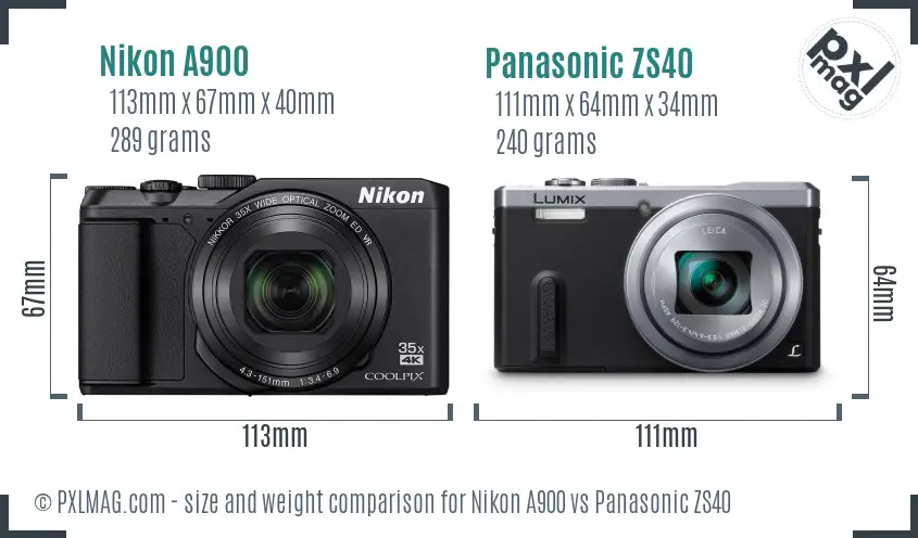 Nikon A900 vs Panasonic ZS40 size comparison