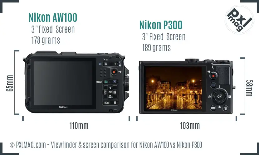 Nikon AW100 vs Nikon P300 Screen and Viewfinder comparison