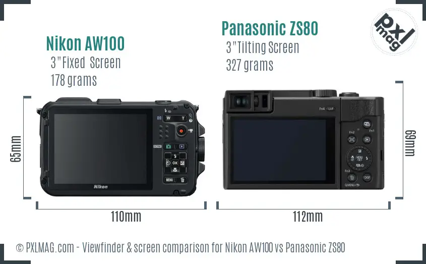 Nikon AW100 vs Panasonic ZS80 Screen and Viewfinder comparison