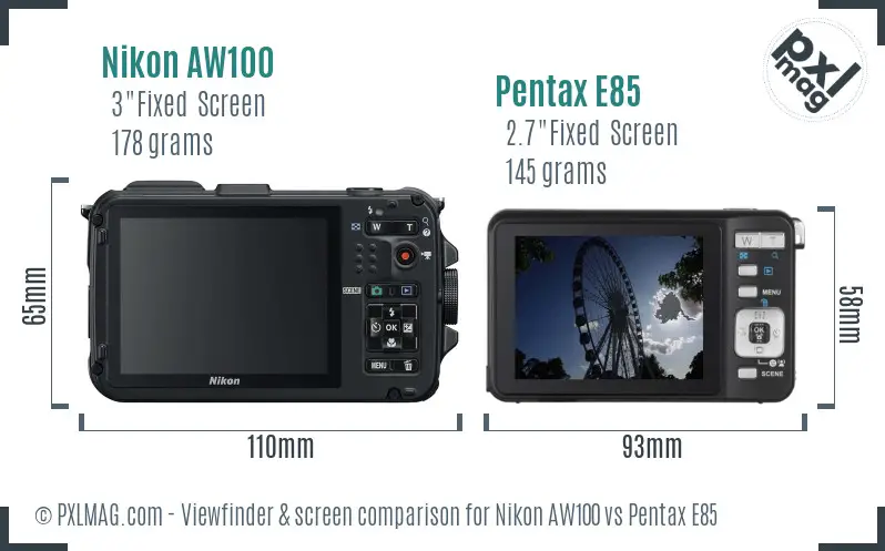 Nikon AW100 vs Pentax E85 Screen and Viewfinder comparison