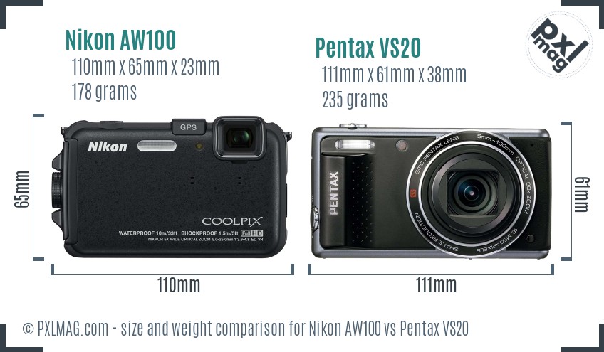 Nikon AW100 vs Pentax VS20 size comparison Nikon AW100 vs Pentax VS20 size comparison