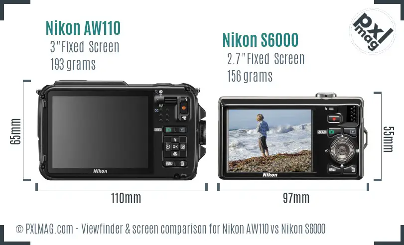 Nikon AW110 vs Nikon S6000 Screen and Viewfinder comparison