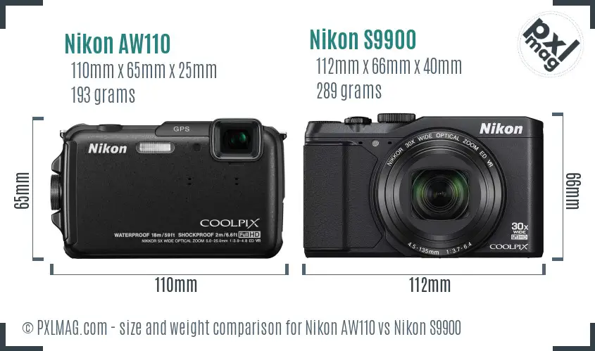 Nikon AW110 vs Nikon S9900 size comparison