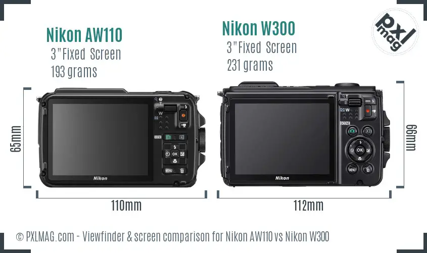 Nikon AW110 vs Nikon W300 Screen and Viewfinder comparison