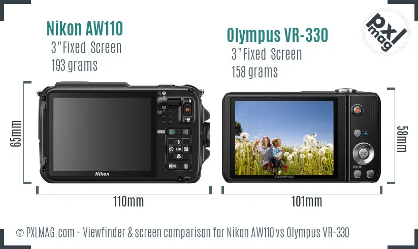 Nikon AW110 vs Olympus VR-330 Screen and Viewfinder comparison Nikon AW110 vs Olympus VR-330 Screen and Viewfinder comparison
