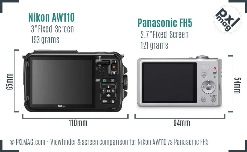 Nikon AW110 vs Panasonic FH5 Screen and Viewfinder comparison Nikon AW110 vs Panasonic FH5 Screen and Viewfinder comparison