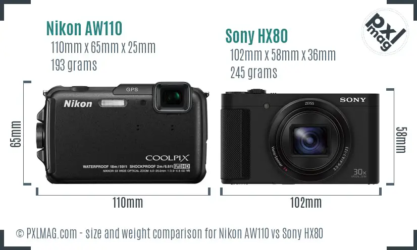 Nikon AW110 vs Sony HX80 size comparison Nikon AW110 vs Sony HX80 size comparison